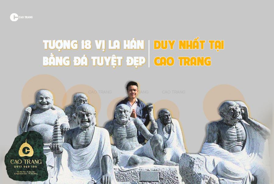 Tượng 18 Vị La Hán Bằng Đá Tuyệt Đẹp