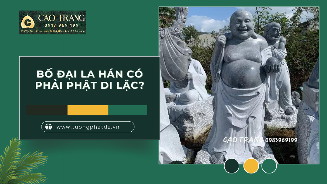 Bố Đại La Hán Có Phải Phật Di Lặc