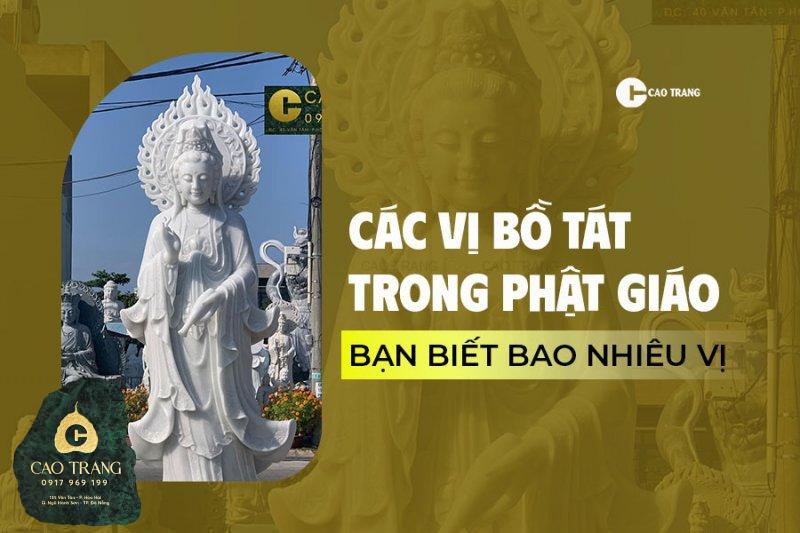 Tìm hiểu về các vị Bồ Tát trong Phật giáo