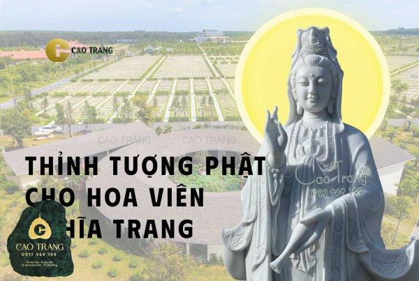 Thỉnh tượng Phật cho hoa viên nghĩa trang