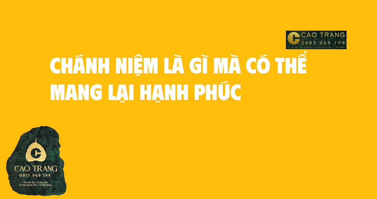 Bàn luận định nghĩa chánh niệm là gì