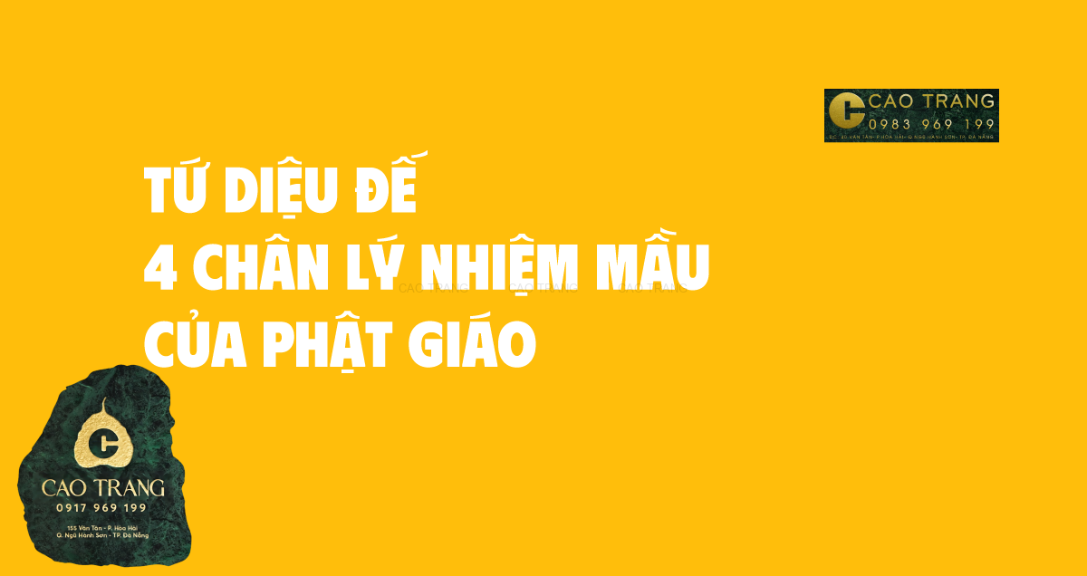 Tìm hiểu sâu về Tứ diệu đế - trụ cột quan trọng của đạo Phật