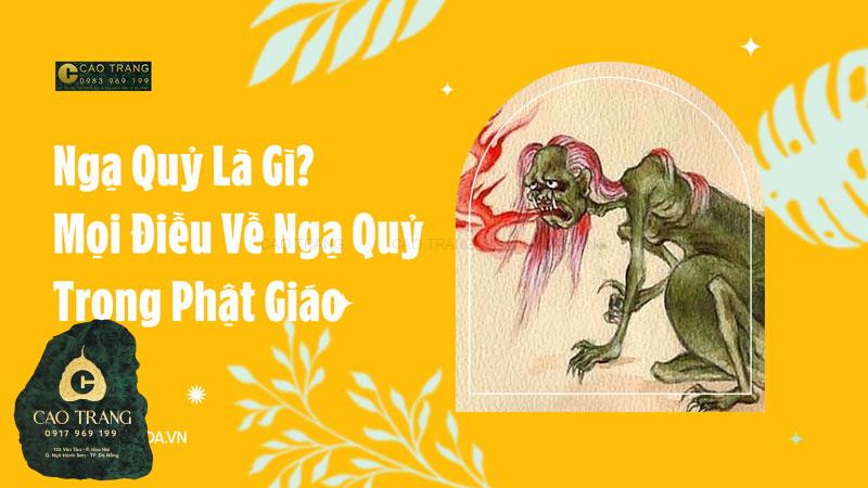 Tìm hiểu về cõi Ngạ quỷ trong Phật giáo