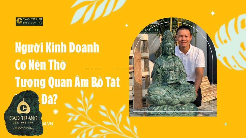 Có Nên Thờ Tượng Mẹ Quan Âm Bồ Tát Bằng Đá?