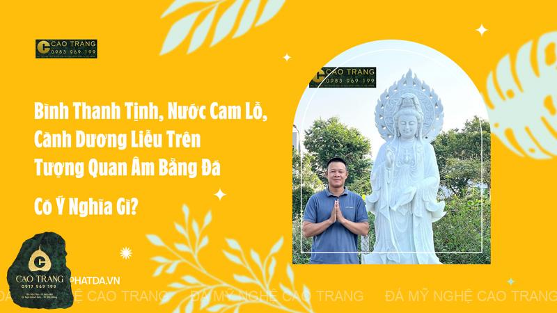 binh thanh tinh nuoc cam lo canh duong lieu tren tuong quan am bang da co y nghia gi tuongphatdacaotrang